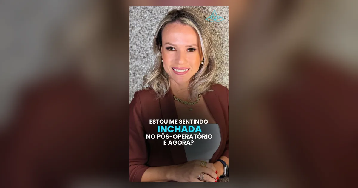 Inchada ou ganhou peso? Como diferenciar no pós-operatório