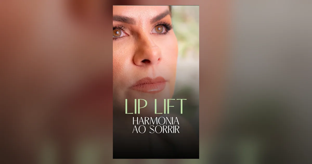 Lip lifting: devolver a harmonia do sorriso